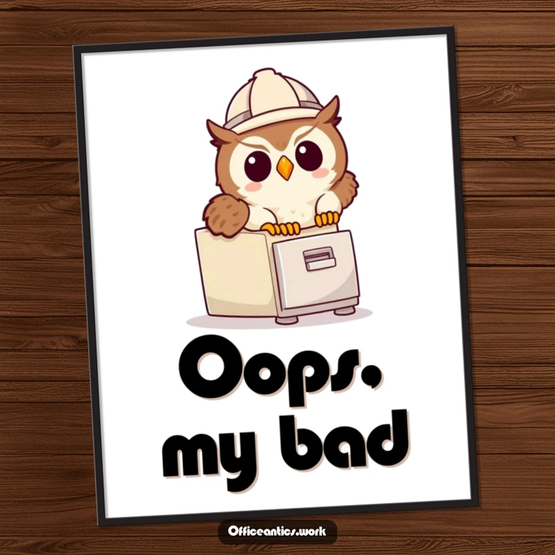 Funny poster of a cute owl in a hard hat tripping over a file cabinet, adding humorous wall art to any room.