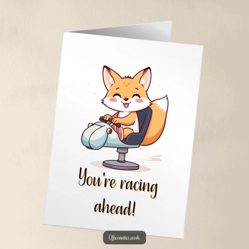 Funny Free Printable Congrats Card: Fox riding swivel chair like race car, winning speed.