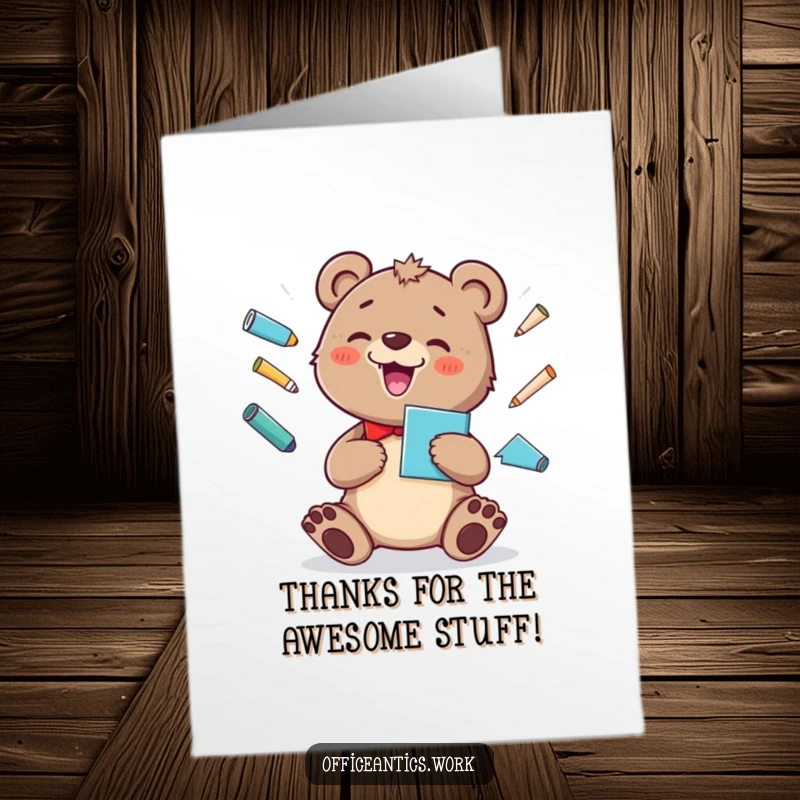 Funny Free Printable Thank You Card: Smiling bear cub juggling office supplies, cheerful thanks.